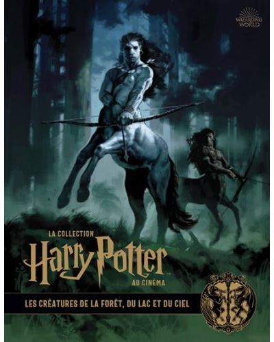 La-collection-Harry-Potter-au-cinema-vol-1-Les-Creatures-de-la-foret-du-lac-et-du-ciel.jpg