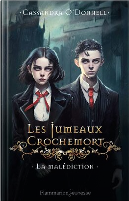 les jumeaux crochemort, tome 2- la malédiction .png