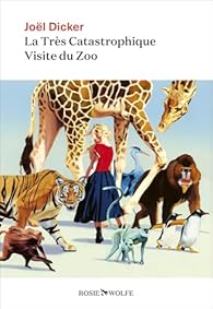 La tres castastrophique visite du zoo.jpg