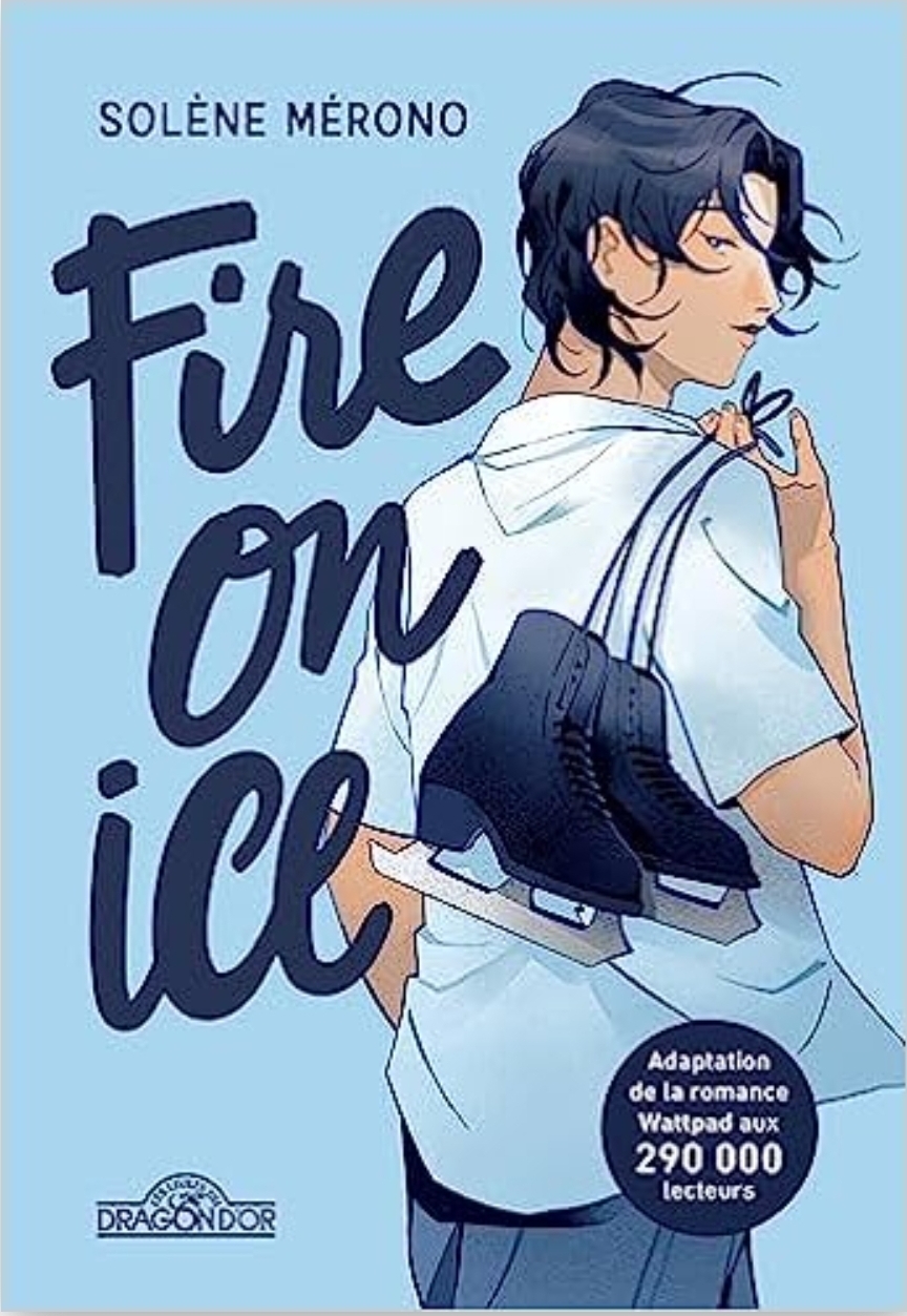 Fire on ice
