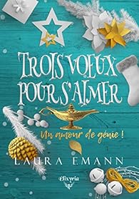 Trois voeux pour s'aimer.jpg